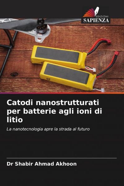 Produktbild: Catodi nanostrutturati per batterie agli ioni di litio