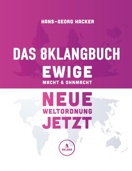 Produktbild: Das 8Klangbuch - Ewige Macht und Ohnmacht