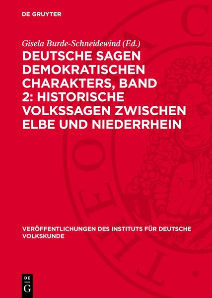 Produktbild: Deutsche Sagen demokratischen Charakters, Band 2: Historische Volkssagen zwischen Elbe und Niederrhein