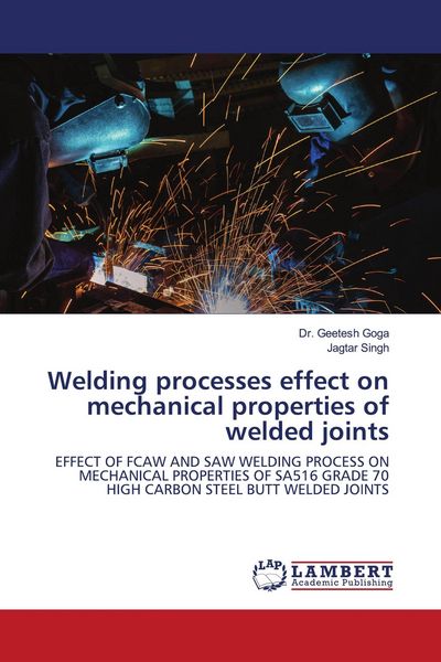 Produktbild: Welding processes effect on mechanical properties of welded joints