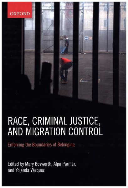 Produktbild: Race, Criminal Justice, and Migration Control
