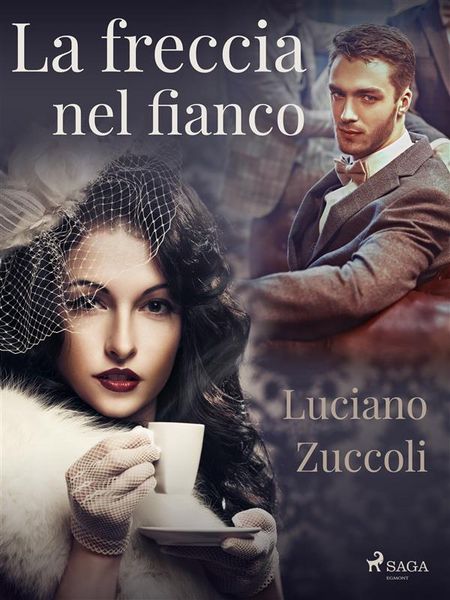 Produktbild: La freccia nel fianco