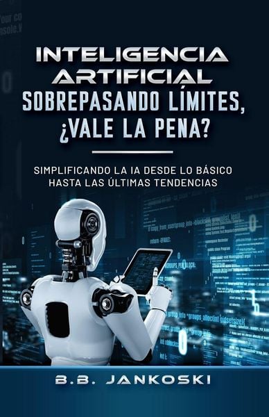 Produktbild: Inteligencia Artificial Sobrepasando Limites Vale La Pena