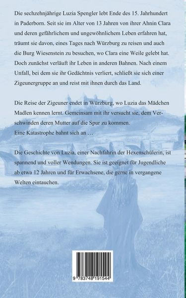 Produktbild: Die Erben der Hexensch&uuml;lerin: Luzia