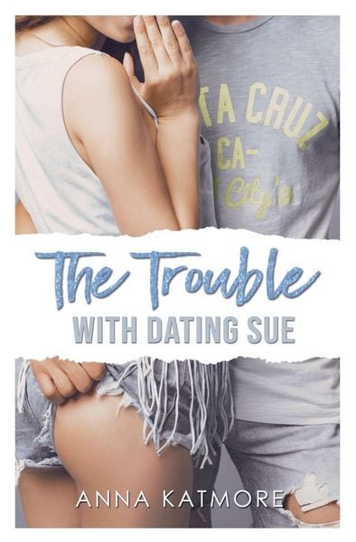 Produktbild: The Trouble with Dating Sue