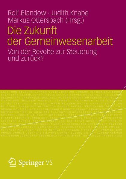 Produktbild: Die Zukunft der Gemeinwesenarbeit