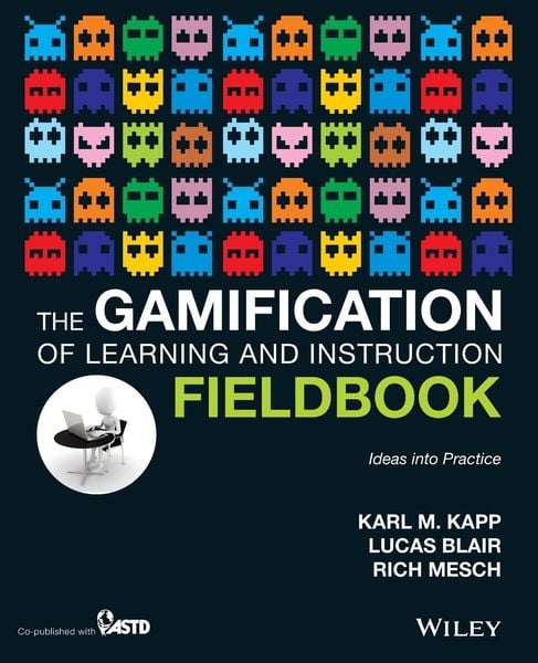Produktbild: The Gamification of Learning and Instruction Fieldbook