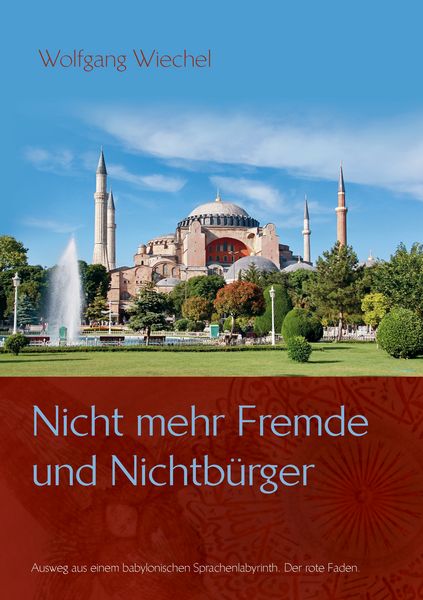 Produktbild: Nicht mehr Fremde und Nichtb&uuml;rger ...