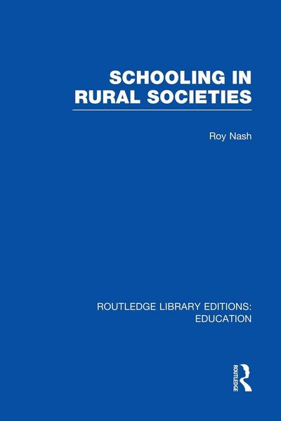 Produktbild: Schooling in Rural Societies (RLE Edu L)