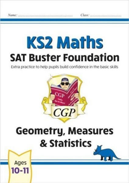Produktbild: KS2 Maths SAT Buster Foundation: Geometry, Measures & Statistics (for the 2026 tests)