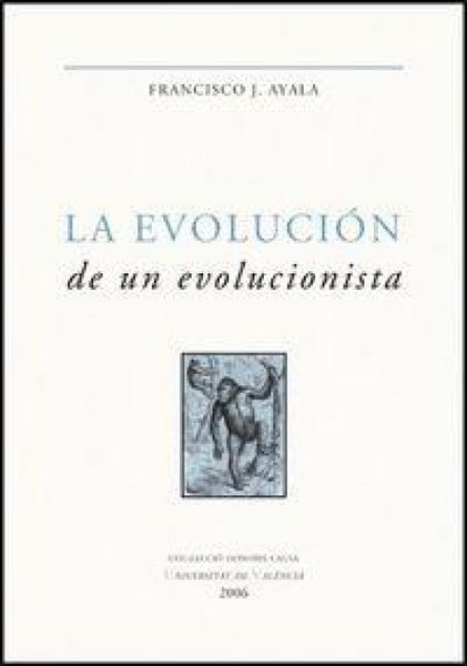 Produktbild: La evoluci&oacute;n de un evolucionista : escritos seleccionados