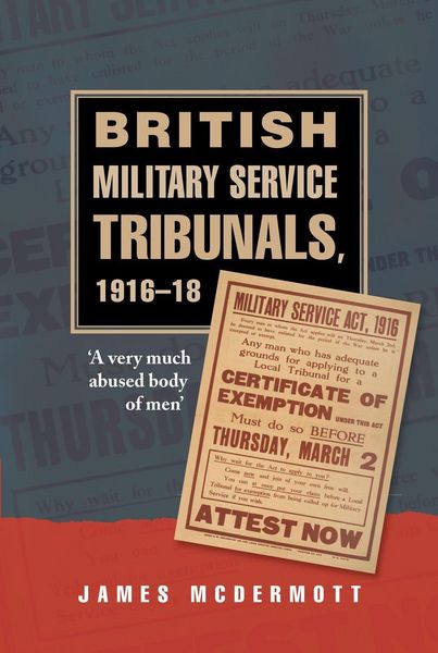 Produktbild: British Military Service Tribunals, 1916-18