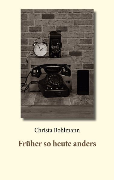 Produktbild: Fr&uuml;her so heute anders