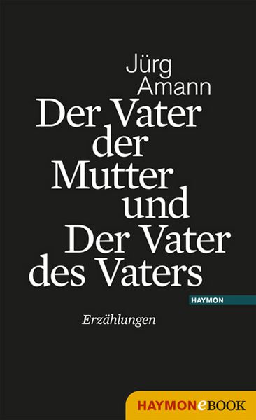 Produktbild: Der Vater der Mutter und Der Vater des Vaters