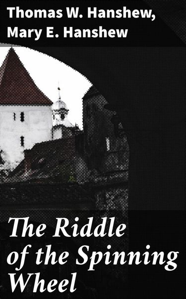 Produktbild: The Riddle of the Spinning Wheel