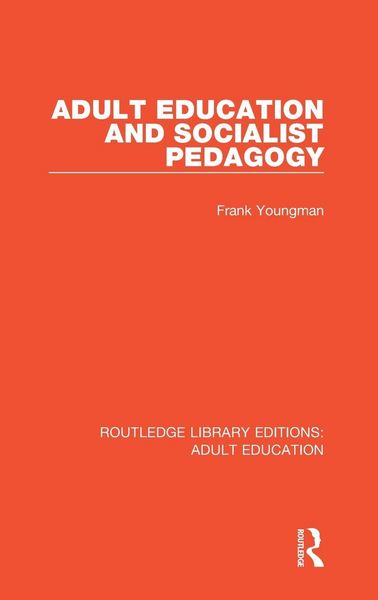 Produktbild: Adult Education and Socialist Pedagogy
