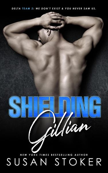 Produktbild: Shielding Gillian (Delta Team Two, #1)
