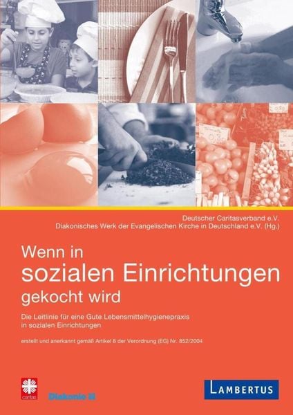 Wenn in sozialen Einrichtungen gekocht wird, Taschenbuch von Martina Feulner,Gundula Griessmann, Lambertus, 978-3-7841-1788-1