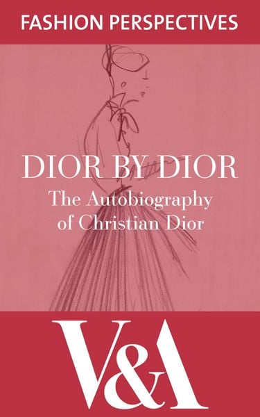 Produktbild: Dior by Dior: The Autobiography of Christian Dior