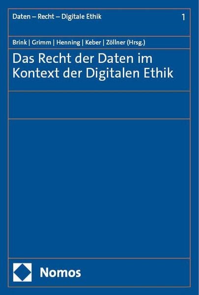 Produktbild: Das Recht der Daten im Kontext der Digitalen Ethik