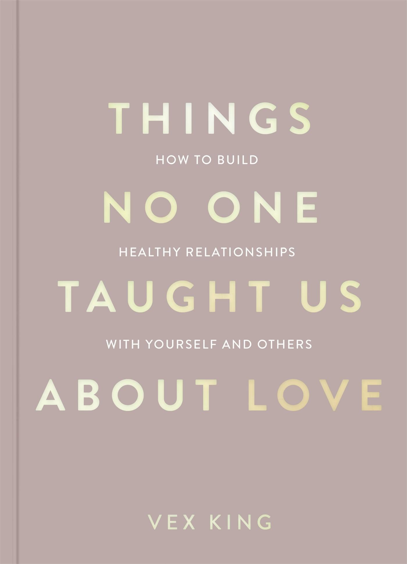 Produktbild: Things No One Taught Us About Love