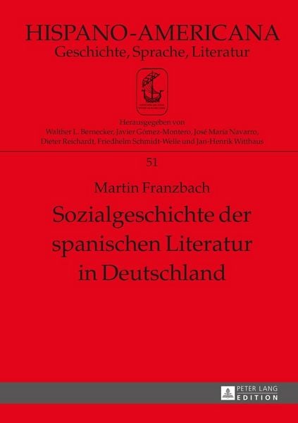 Produktbild: Sozialgeschichte der spanischen Literatur in Deutschland