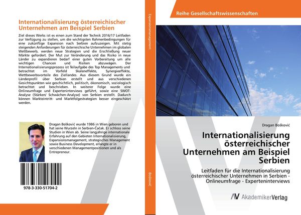 Internationalisierung österreichischer Unternehmen am Beispiel Serbien, Taschenbuch von Dragan Bo¿kovi¿, AV Akademikerverlag, 9783330517042