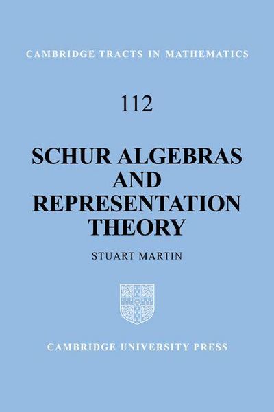 Produktbild: Schur Algebras and Representation Theory