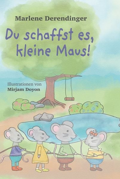 Produktbild: Du schaffst es, kleine Maus!