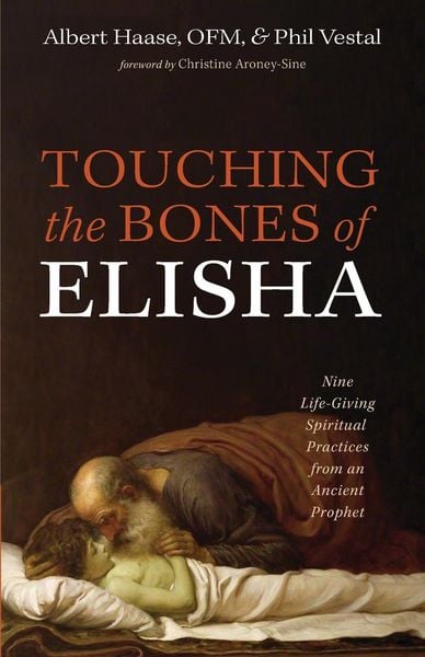 Produktbild: Touching the Bones of Elisha