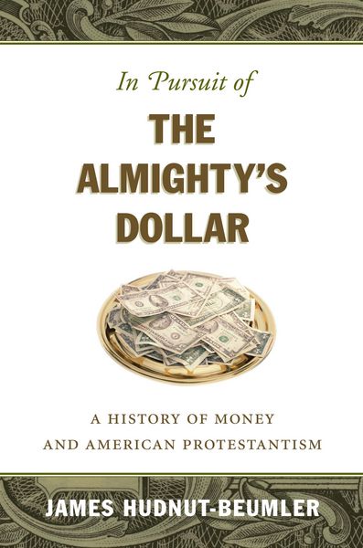 Produktbild: In Pursuit of the Almighty's Dollar