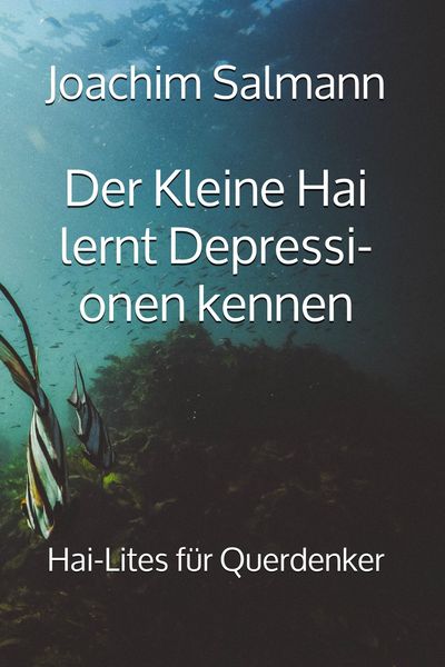 Produktbild: Der Kleine Hai lernt Depressionen kennen