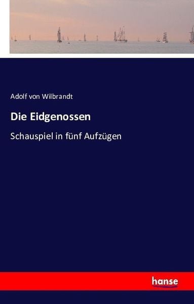 Produktbild: Die Eidgenossen