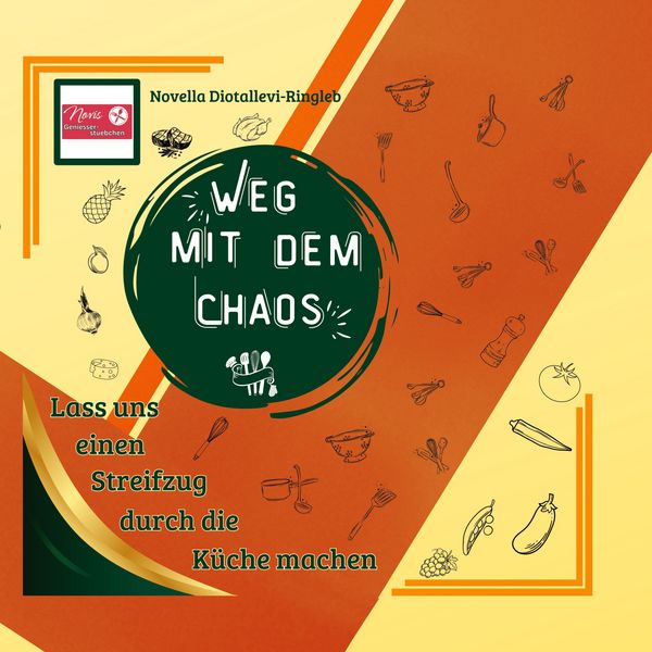 Weg mit dem Chaos, Taschenbuch von Novella Diotallevi-Ringleb, BoD – Books on Demand, 9783759735546