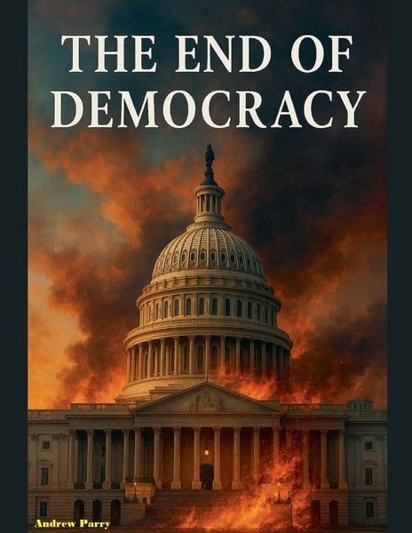Produktbild: The End of Democracy
