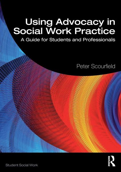 Produktbild: Using Advocacy in Social Work Practice