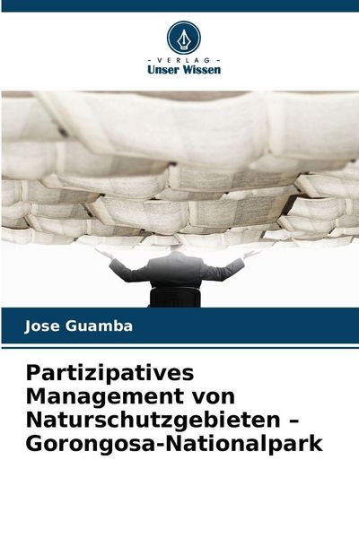 Produktbild: Partizipatives Management von Naturschutzgebieten - Gorongosa-Nationalpark