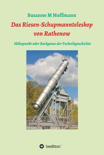 Produktbild: Das Riesen-Schupmannteleskop von Rathenow
