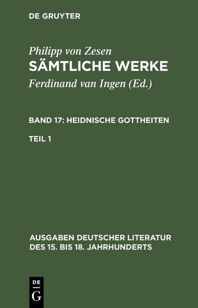Produktbild: Die Heidnischen Gottheiten. Erster Teil