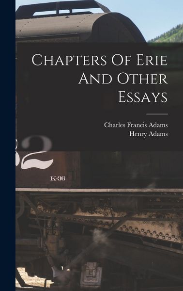 Produktbild: Chapters Of Erie And Other Essays