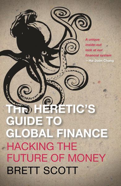 Produktbild: The Heretic's Guide to Global Finance