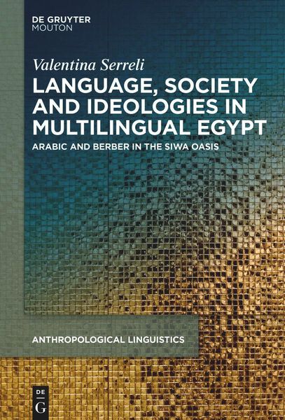 Produktbild: Language, Society and Ideologies in Multilingual Egypt