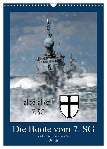Produktbild: Die Boote vom 7. SG (Wandkalender 2026 DIN A3 hoch), CALVENDO Monatskalender