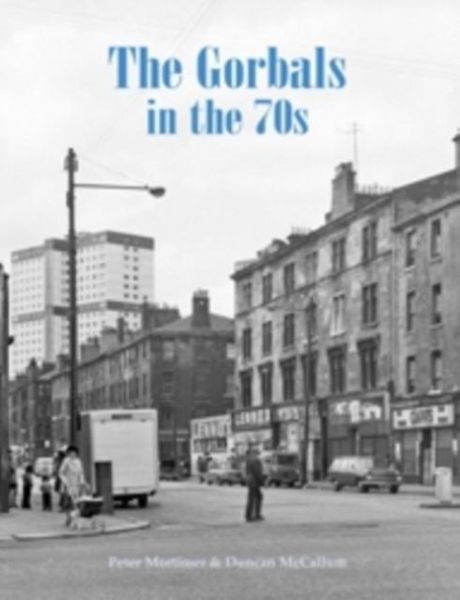 Produktbild: The Gorbals in the 70s