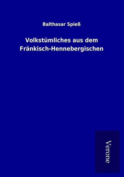 Produktbild: Volkst&uuml;mliches aus dem Fr&auml;nkisch-Hennebergischen