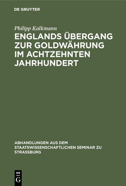 Produktbild: Englands &Uuml;bergang zur Goldw&auml;hrung im achtzehnten Jahrhundert