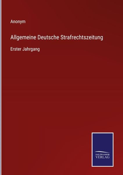 Produktbild: Allgemeine Deutsche Strafrechtszeitung
