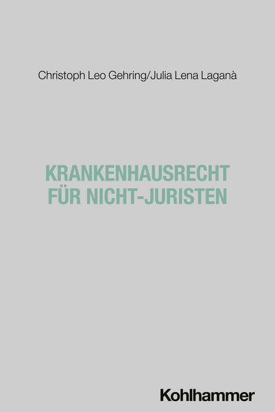 Produktbild: Krankenhausrecht f&uuml;r Nicht-Juristen