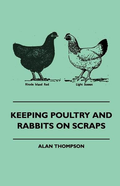 Produktbild: Keeping Poultry and Rabbits on Scraps