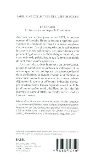 Produktbild: Le brasier : le Louvre incendi&eacute; par la Commune : r&eacute;cit historique